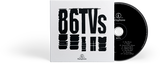 86TVs Standard CD